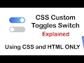 Custom CSS Toggle Switchs Design Using CSS Only