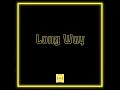 Long Way