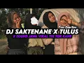 Lagu Dj Saktenane X Tulus Sound Jawa Ga Viral Tik Tok Kane ( Fikri Eneste Ft @Ziqinrmx )