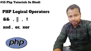 PHP Logical Operators in Hindi PHP Logical Operators Tutorial in Hindi PHP Logical Operators