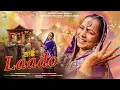 Lagu Laado | Taranampreet Kaur | Sukhraj Sarang | Inderjit Singh Bains | Latest Punjabi Songs 2026
