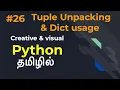 Python Part 26 Tuple Unpacking Dict Usage Tamil LMCS