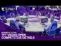 TFT Vegas Open 2026 Competitive Details Teamfight Tactics
