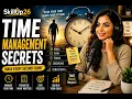 Time Management Secrets Master Your Day and Achieve More Every Single Day