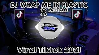 Download DJ WRAP ME IN PLASTIC X BALE BALE X OCOPAKELE SOUND VINKY YETE KANE MP3