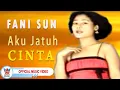 Lagu Fani Sun - Aku Jatuh Cinta [Official Music Video HD]