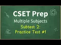 CSET Multiple Subject Subtest 2 Practice Test 1 Review