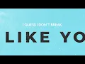 Chris Young - Break Like You Do (Official Lyric Video)