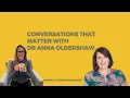 Why emotions are not the problem - they are the message Conversations That Matter with Dr Oldershaw