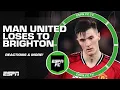 Lagu Reaction to Manchester United's loss to Brighton: 'They didn't need this!' | ESPN NFL