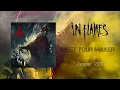 IN FLAMES - Meet Your Maker [LYRIC VIDEO]
