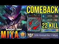 Download Lagu COMEBACK!! 22 Kills Miya The Game Changer, Almost SAVAGE!! - Build Top 1 Global Miya ~ MLBB