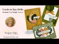 Cards to Say Hello Stampin Up Simply Leaves Bundle Free Online Class