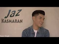 Download Lagu Jaz - kasmaran (Lyrics Video) | (Audio)