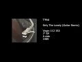 T'PAU - Only The Lonely (Guitar Remix) - 1989