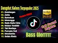 Download Lagu PALING BANYAK DI CARI!!! DANGDUT KALEM 2025 | DANGDUT KOPLO TERBARU 2025 | COCOK BUAT SOUND HAJATAN