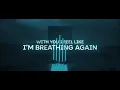 Nurko - Breathing Again ft. Skye Silansky [Official Lyric Video]