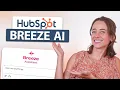 HubSpot Breeze AI What Can You Actually Do With It