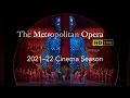 The Met Opera Live in 2021-2022 Season Cineplex