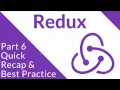 Quick Recap Best Practice - Redux Part 6