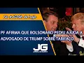 Download Lagu PF afirma que Bolsonaro pediu ajuda a advogado de Trump sobre tarifaço– Jornal da Gazeta–21/08/2025