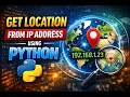 Python Tutorial Find Geographic Location from an IP Address Lecture Python for hackers