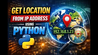Python Tutorial Find Geographic Location from an IP Address Lecture Python for hackers