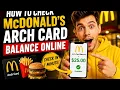 How to check McDonald s Arch Card balance online