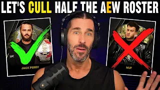 Revamping the AEW roster - who should I get rid of