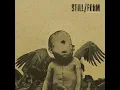 Download Lagu Still/Form - From The Rot Is A Gift (Full Album)