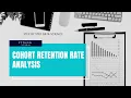 Cohort Retention Rate Analysis in Python