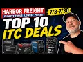These 10 July ITC DEALS at Harbor Freight are INSANE July 26