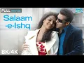 Lagu Salaam-E-Ishq - Full Movie in 8K | Salman Khan, Priyanka Chopra | Akshaye Khanna | Ultra HD 4K/8K