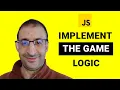 48 - Implementing The Game Logic