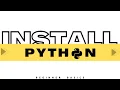 Installing Python in Windows Windows 10 11 Python Programming Language 2024