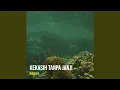 Download Lagu Kekasih Tanpa Janji