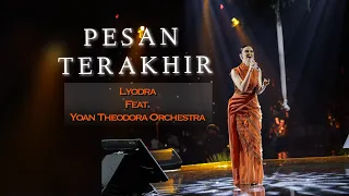 Download LYODRA | Pesan Terakhir | Yoan Theodora Orchestra MP3