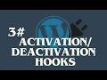 Custom WordPress Plugin - Activation Deactivation Hooks
