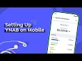Get Started on Your Phone with YNAB 2026