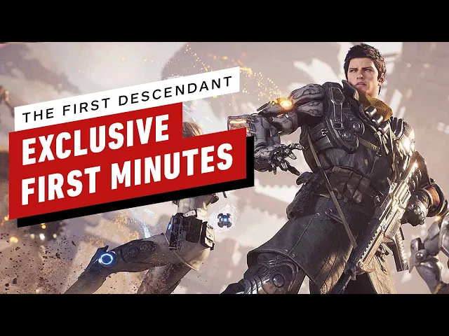 The First Descendant: The First 17 Minutes