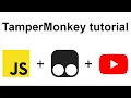 TamperMonkey Tutorial Add Custom JavaScript to YouTube com