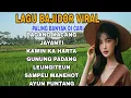 Download Lagu ALBUM BAJIDORAN VIRAL PILIHAN PALING BANYAK DI CARI