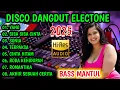 DISCO DANGDUT ELECTONE 2025 - DANGDUT PILIHAN YANG SONIA SISA SISA CINTA BASS MANTUL