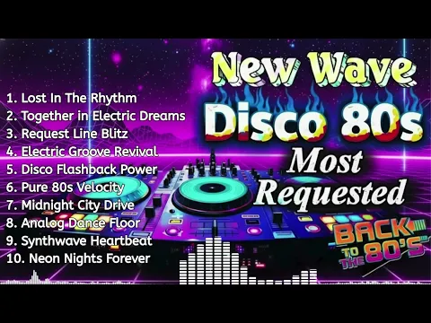 Must Listen! Ultimate 80s New Wave Remixes | Continuous Best Hits Collection