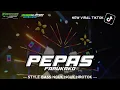 Download Lagu DJ PEPAS VIRAL - TRAP PARTY MIDDLE NROTOK - JINGLE KHARISMA AUDIO KEDIRI