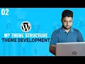 Theme Structure WordPress Theme Development Tutorial Bangla Part 02