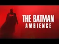 Download Lagu THE BATMAN (2022) Ambience, Rain and Soundtrack | One Hour Ambient