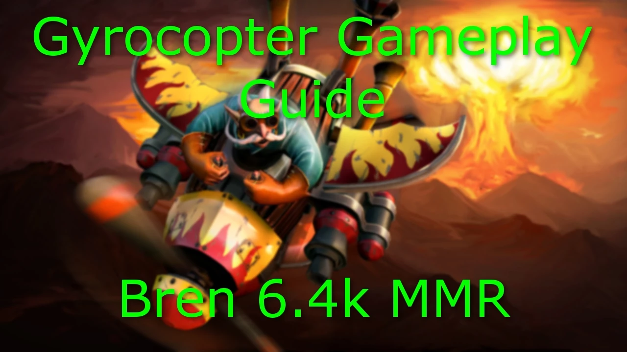 Dota 2 Gyrocopter Guide: 6.4K MMR - Safe Lane Guide - Farming Techniques PRO