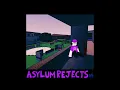 Chorus Mortus (Unused) - Asylum Rejects OST