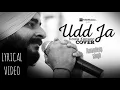 Download Lagu Udd Ja kaale Kanwan | Unplugged Cover | Gadar | oh ghar aaja pardesi | LYRICAL VIDEO